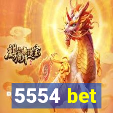 5554 bet